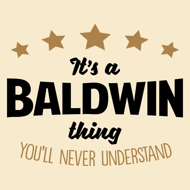 It's a baldwin name thing stars never und