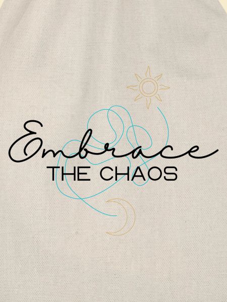 Umarme das Chaos