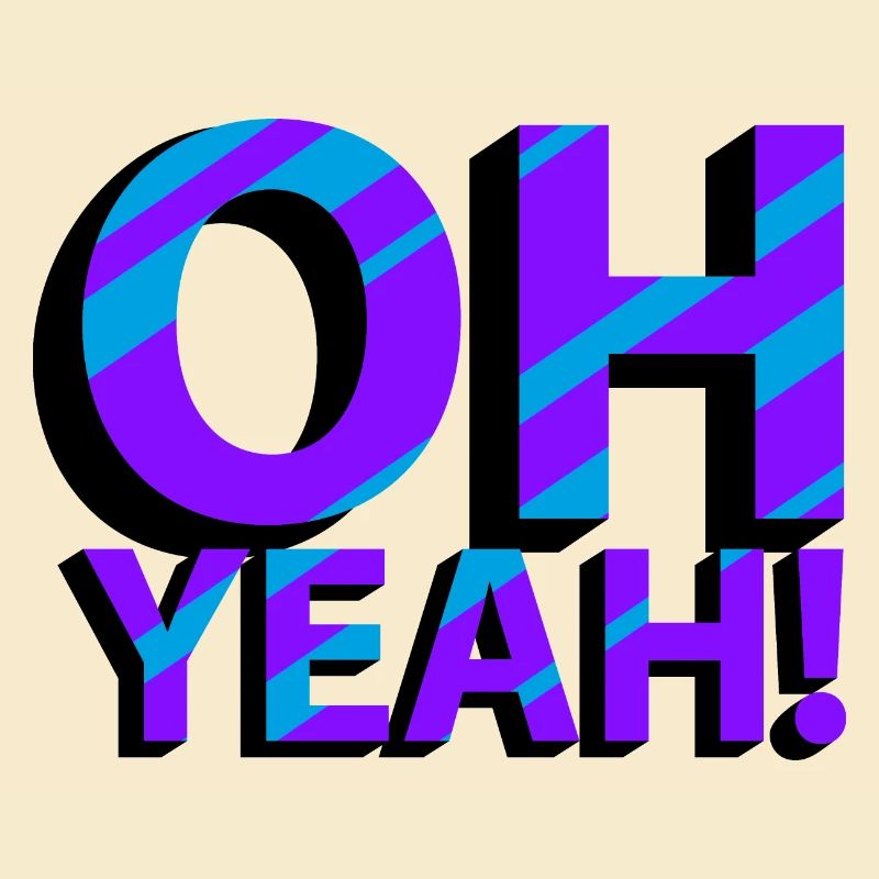 OH YEAH!