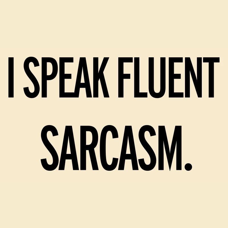 Sarcasm