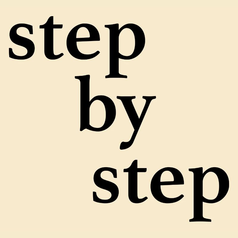 Step by step