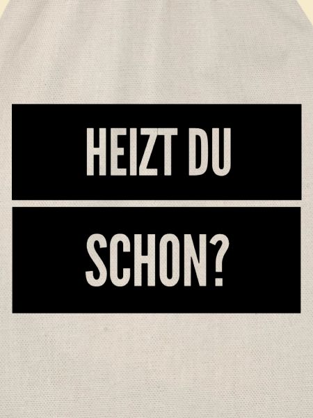 Heizen Spruch