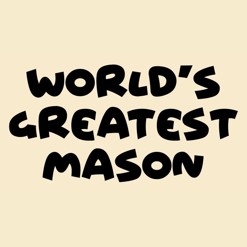 worlds greatest mason name