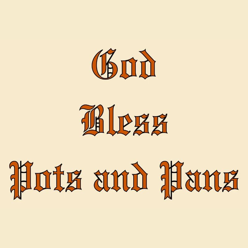 GodBlessPotsAndPans