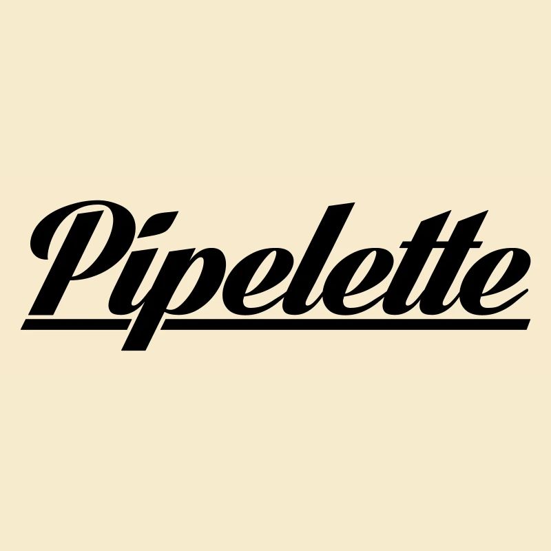 Pipelette