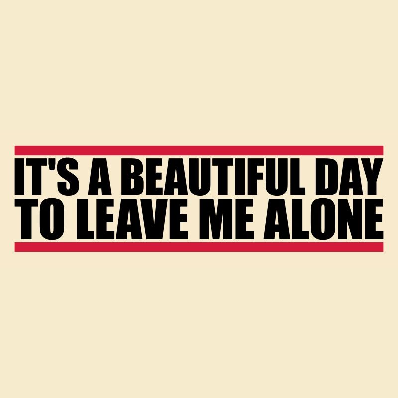 leave me alone day