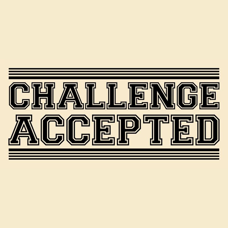 Challenge Accepted Design