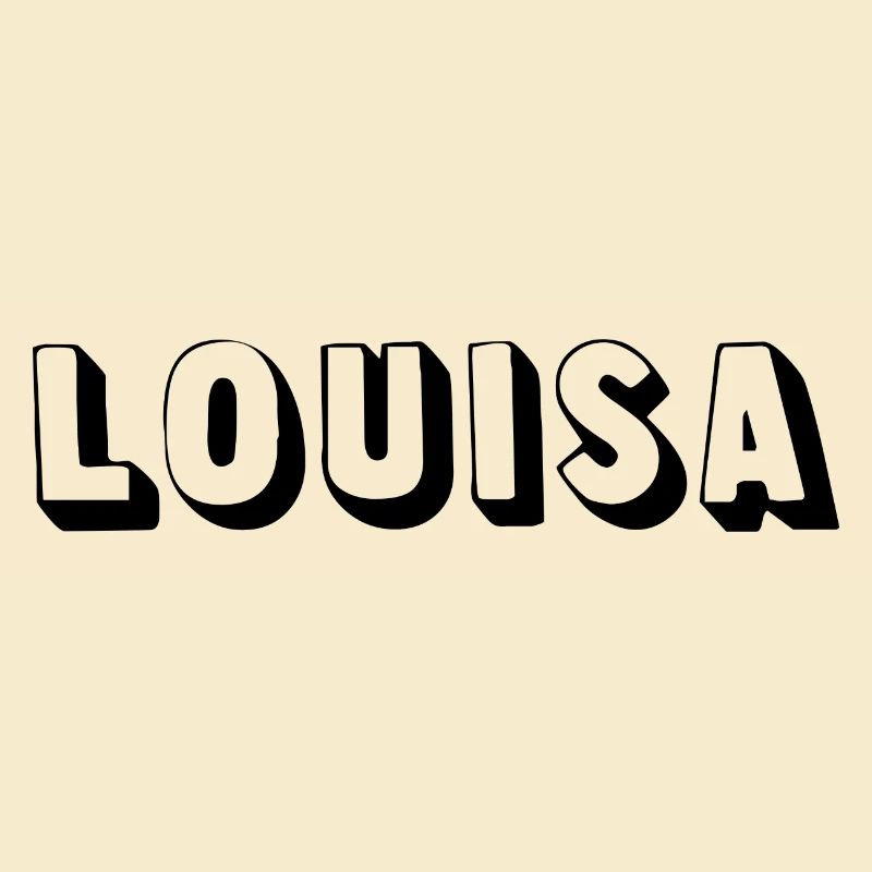Name - Louisa