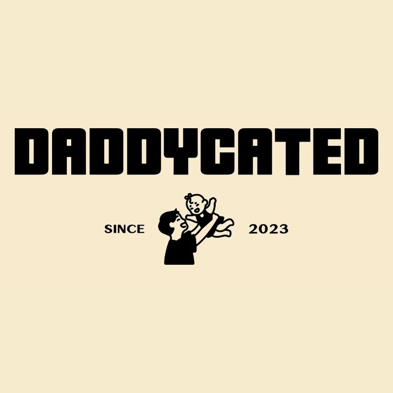 Daddycated since 2023