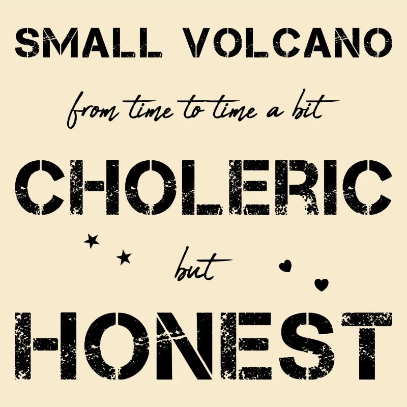 choleric honest