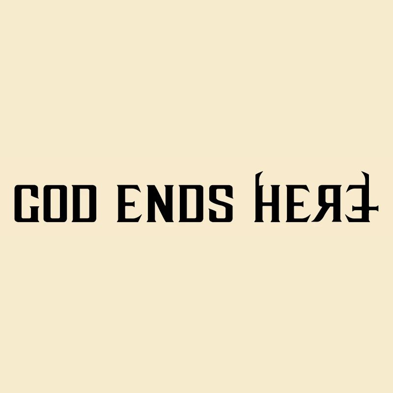 God ends