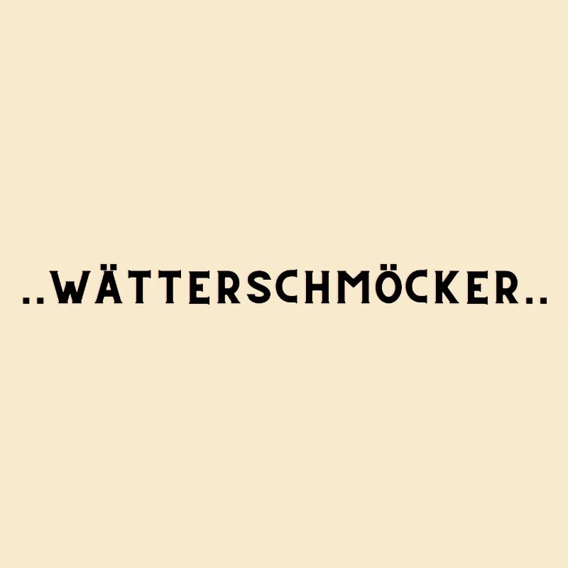 wätterschmöcker