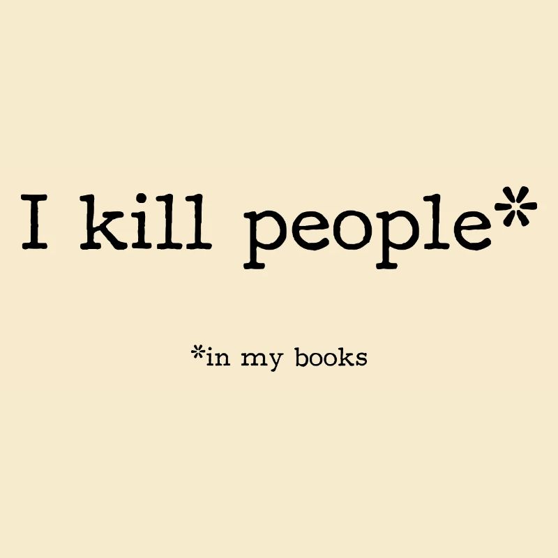 I kill people*