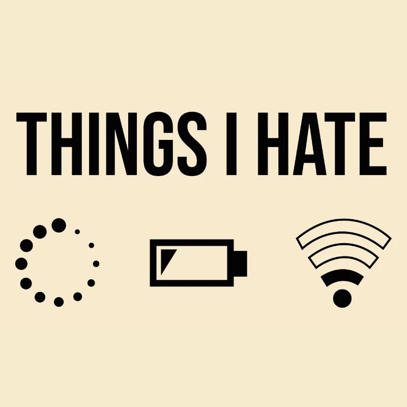 Things I hate Nerd Gamer Programmierer Geschenk