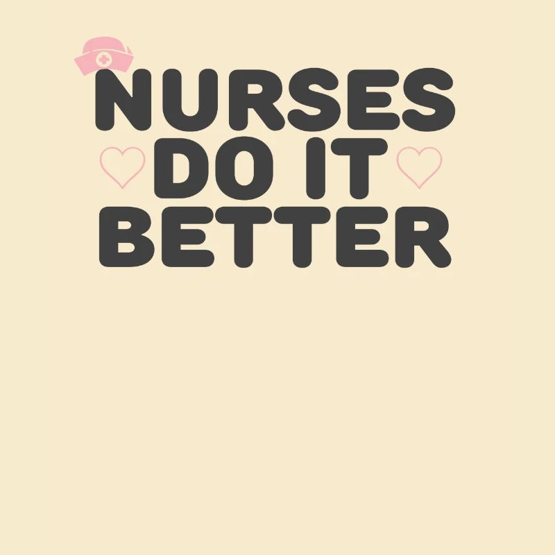 Nurse make it better