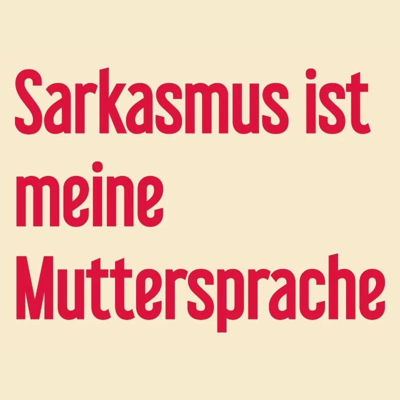 Sarkasmus-Profi