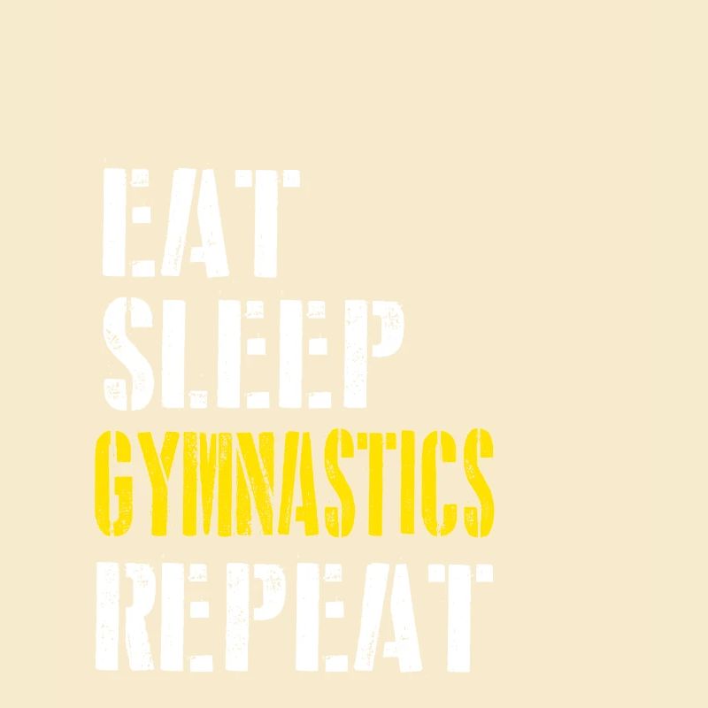 Eat. Sleep. Gymnastics. Repeat.