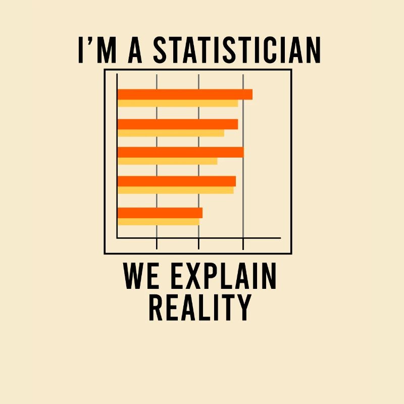 Funny Saying Statistics Data Science Analyst
