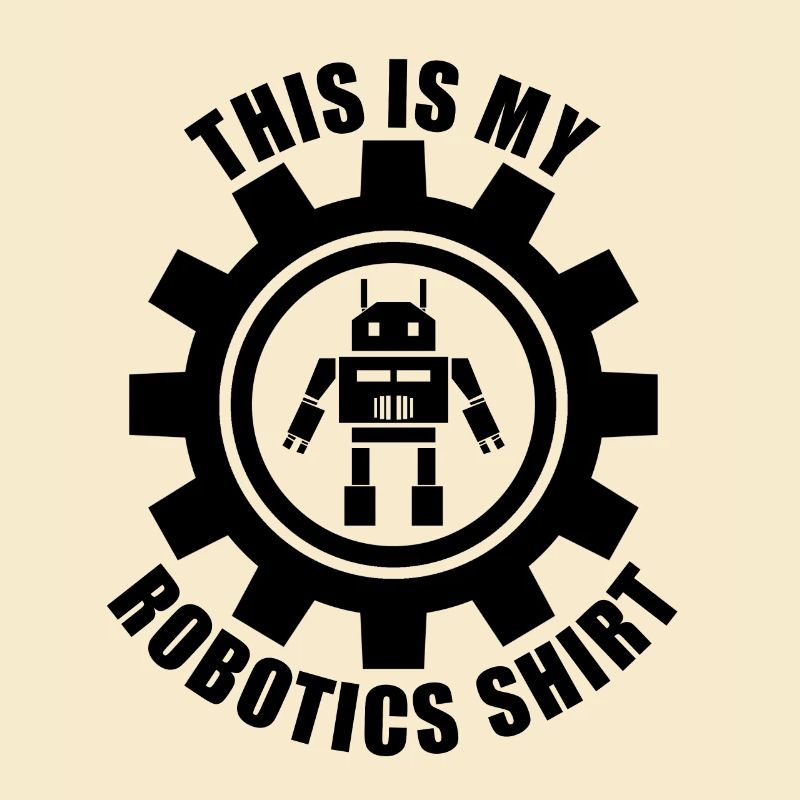 Robots Ironic Saying Mechanic Engineer