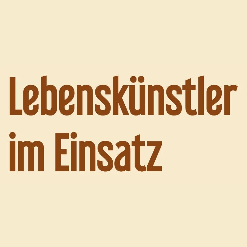 Lebenskünstler im Einsatz