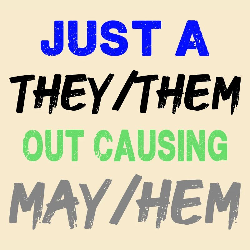 Just A They/Them - Funny