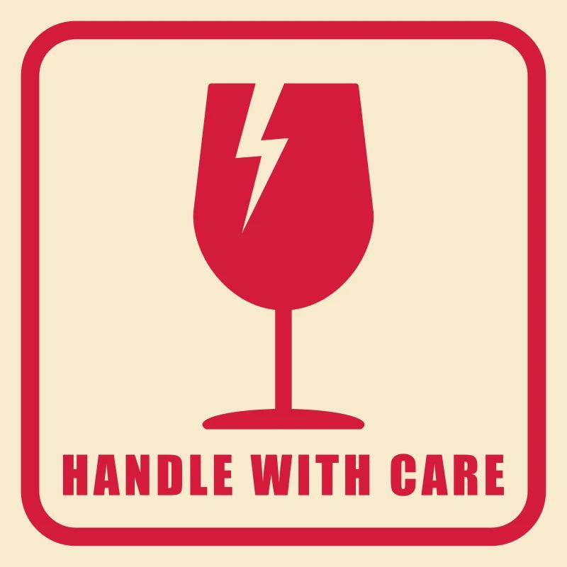 Manipuler avec précaution / cassable