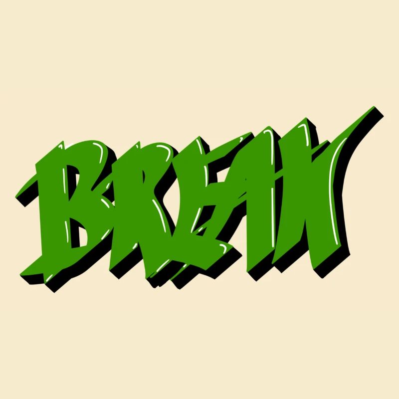 Graffiti lettering Break