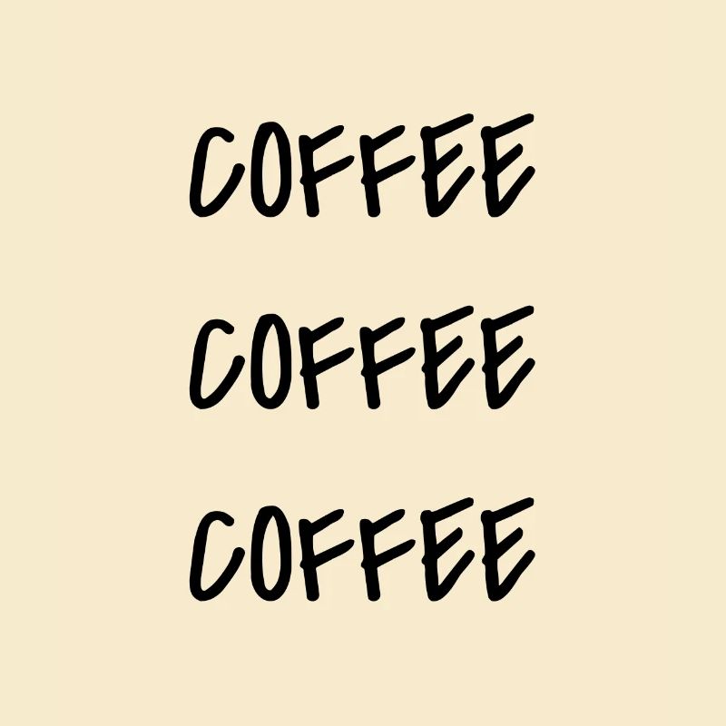 Coffee coffee coffee