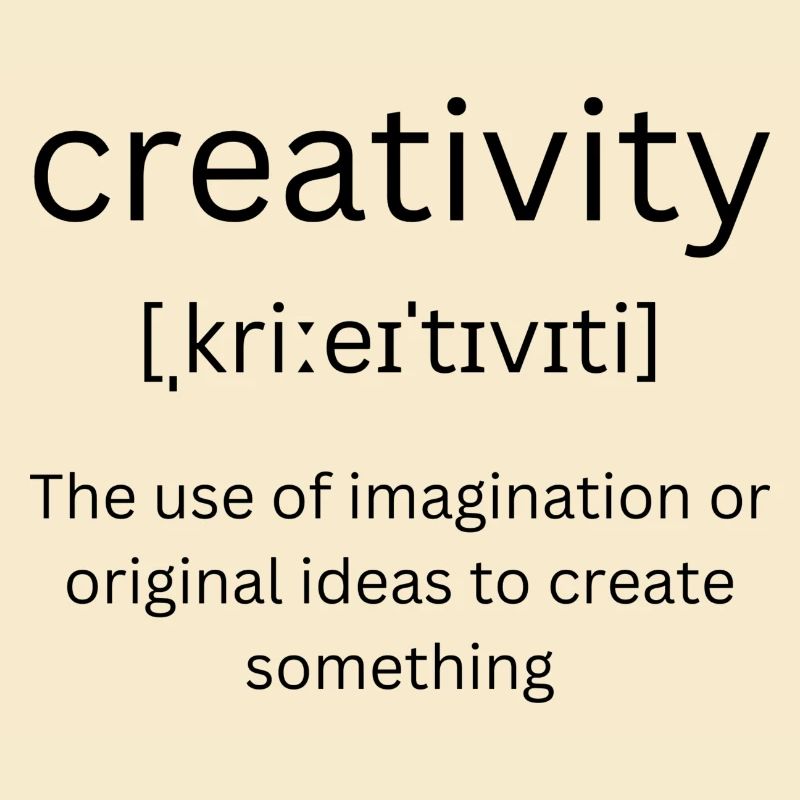 creativity- definition