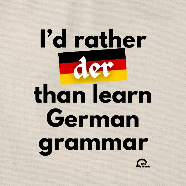 I'd rather "der"