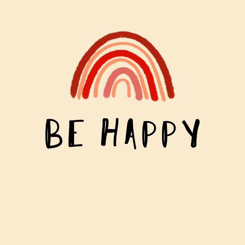 BE HAPPY