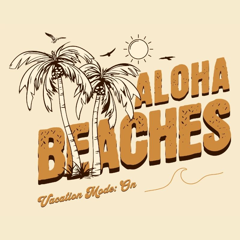 Aloha Beaches Vacation Summer Vacation Fun