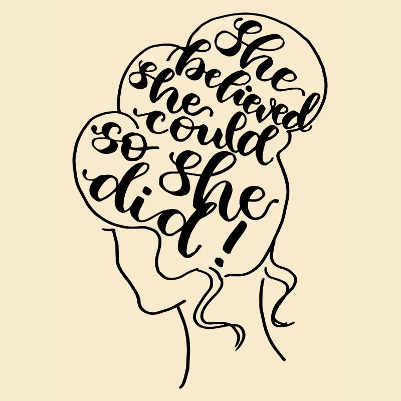 She believed she could