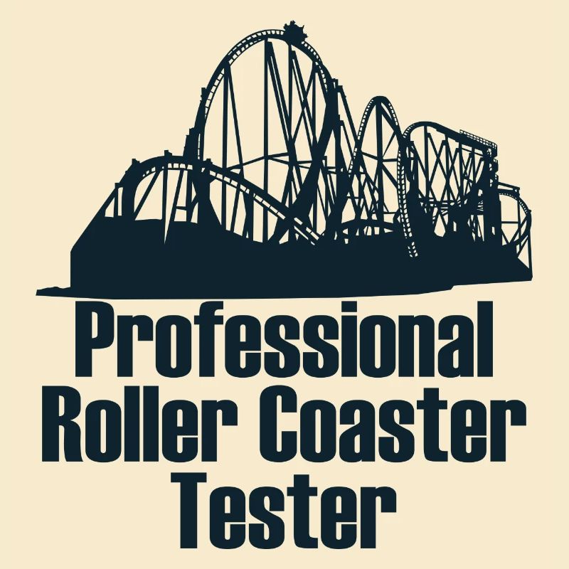 achterbahn freizeitpark Tester geschenk Spruch