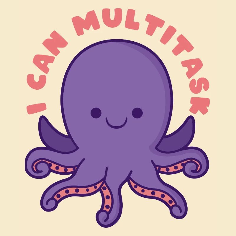 I can multitask Oktopus