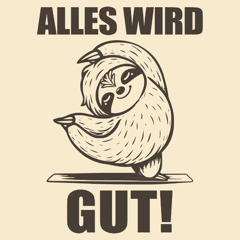Alles wird gut!