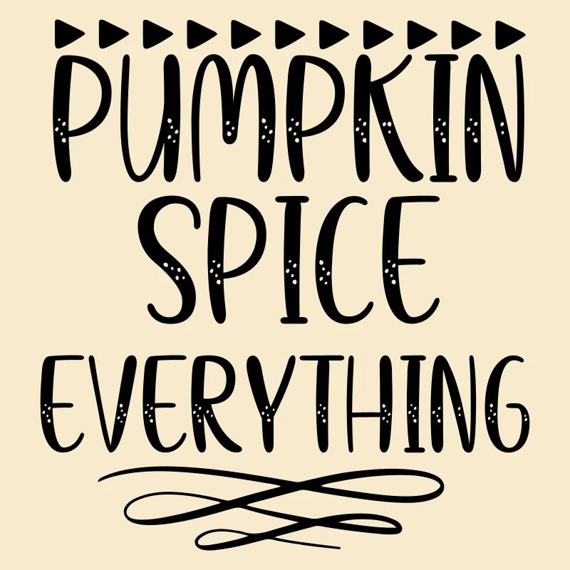 Pumpkin Spice Everything