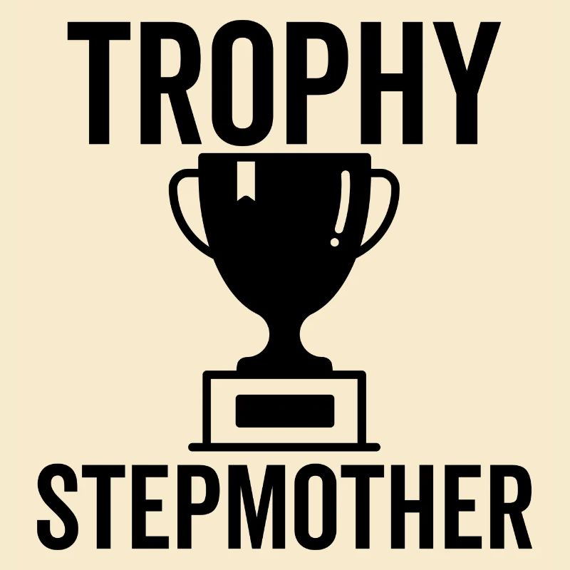 Trophäe Stiefmutter