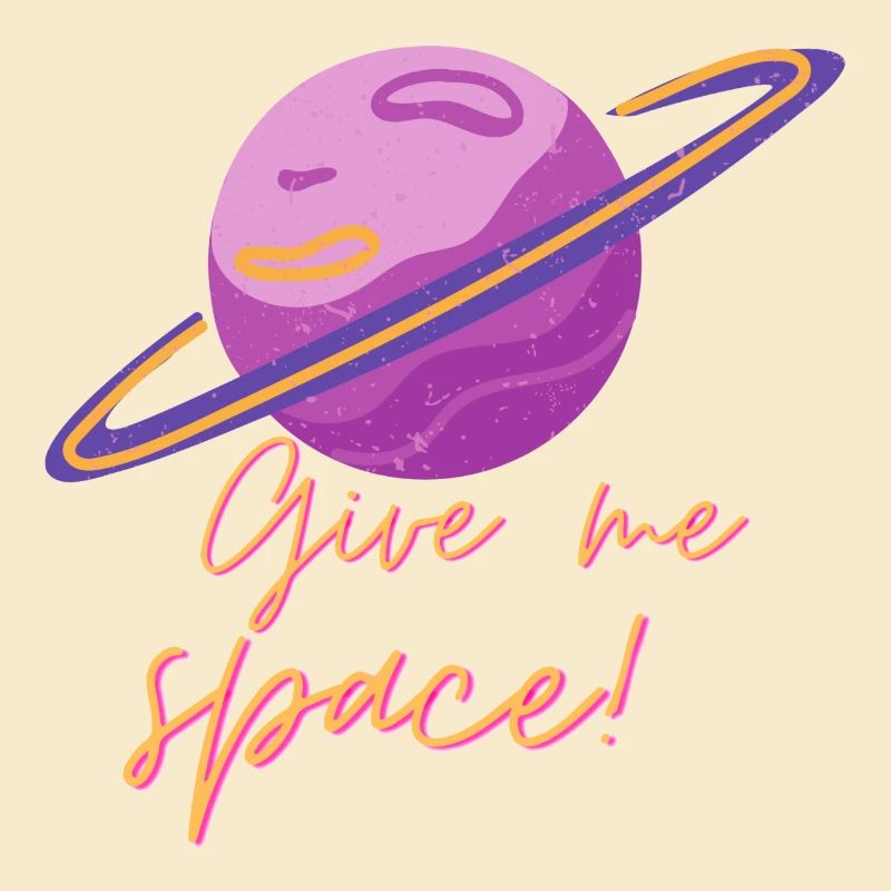 Give me space