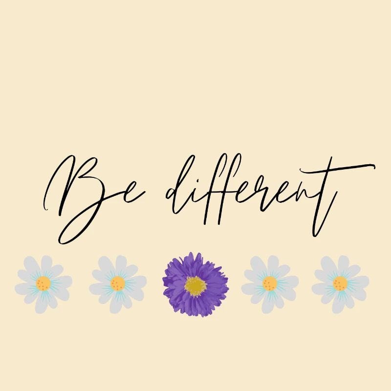 Be different