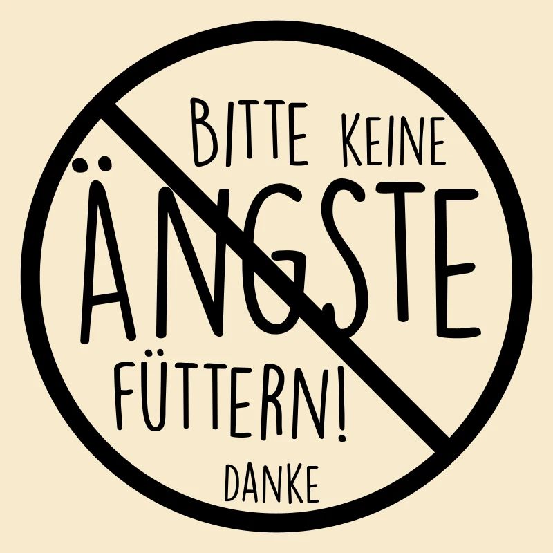 Spruch Angst