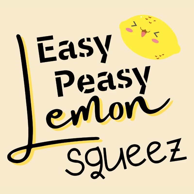 Easy Peasy Lemon Squeezy