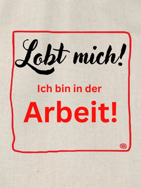 Ich bin in der Arbeit