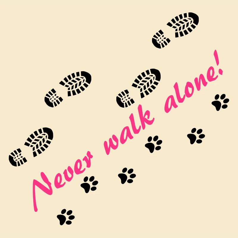 Never walk alone