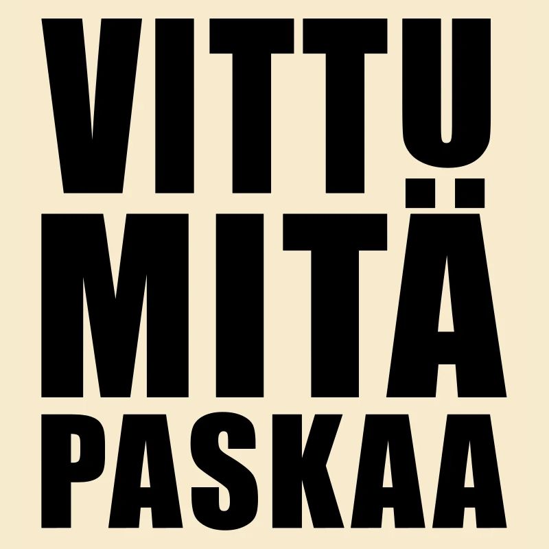 Vittu mitä paskaa