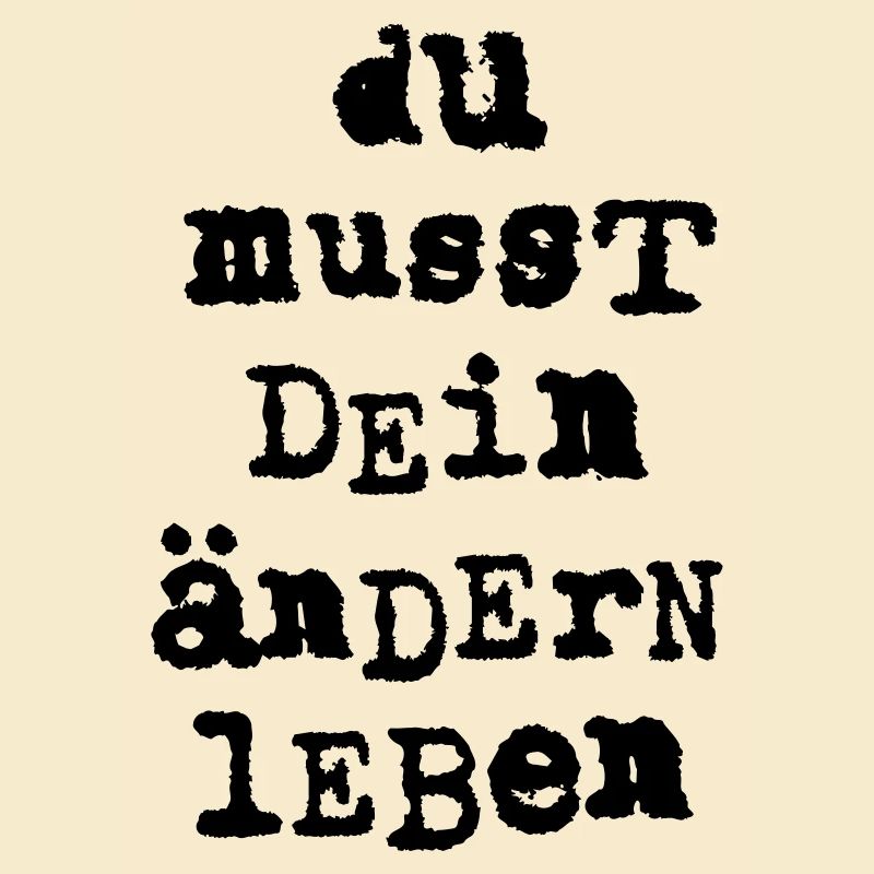 du musst dein aendern leben