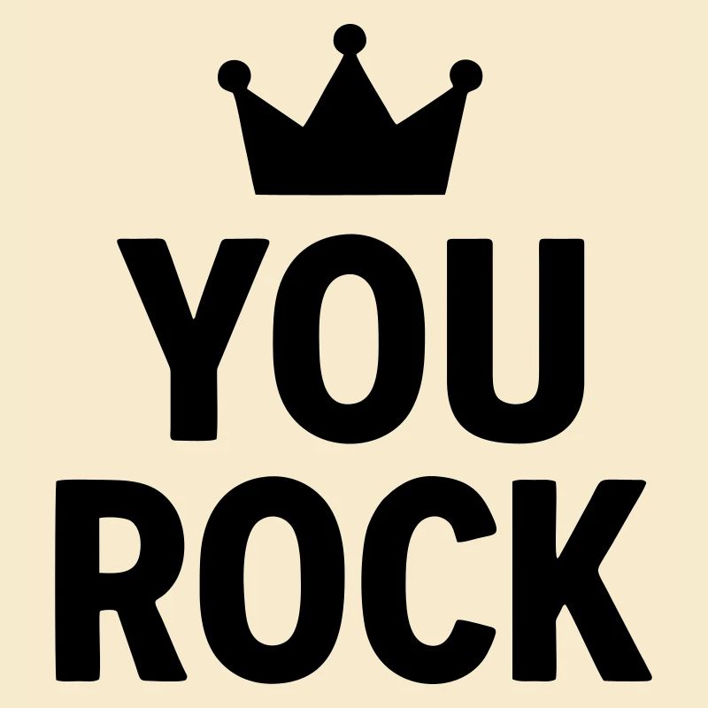 You Rock Motivational Quote