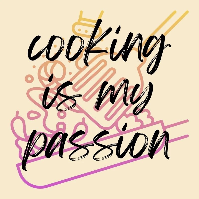 Cooking is my passion!