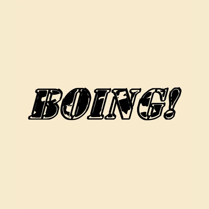 Boing! Comic-Spruch. Cartoon-Spruch.