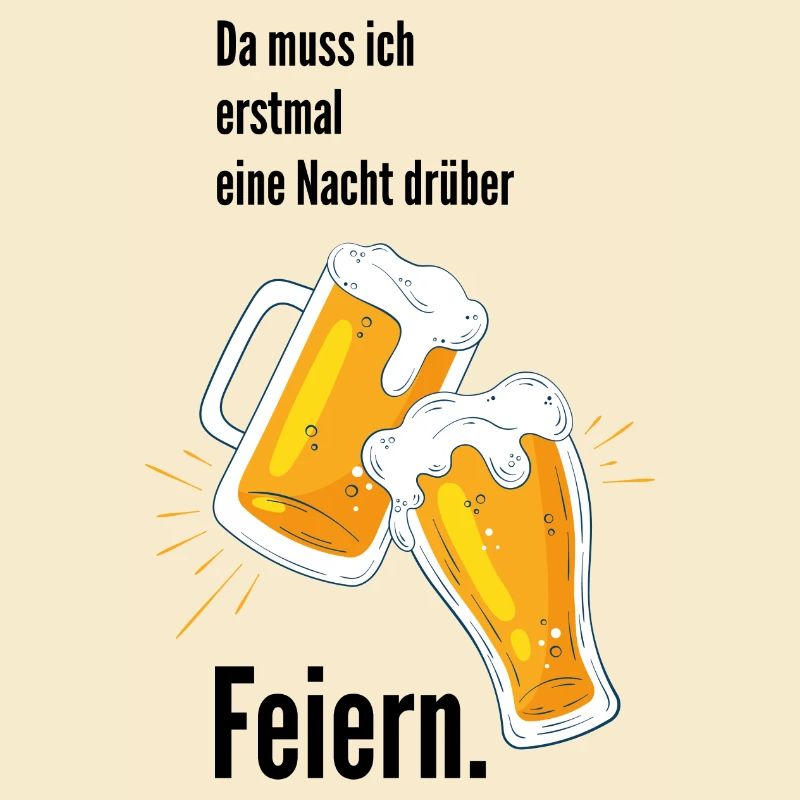 Da muss ich erst einmal eine Nacht drüber feiern.